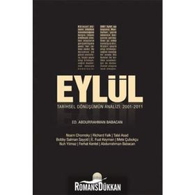 11 EYLÜL TARIHSEL DÖNÜŞÜMÜN ANALIZI - ABDURRAHMAN BABACAN