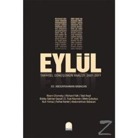 11 EYLÜL TARIHSEL DÖNÜŞÜMÜN ANALIZI - ABDURRAHMAN BABACAN