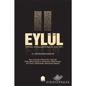 11 EYLÜL TARIHSEL DÖNÜŞÜMÜN ANALIZI - ABDURRAHMAN BABACAN