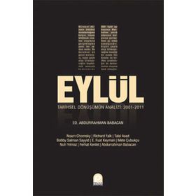 11 EYLÜL TARIHSEL DÖNÜŞÜMÜN ANALIZI - ABDURRAHMAN BABACAN