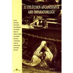 11 EYLÜL`DEN AFGANISTAN`A ABD İMPARATORLUĞU - JOHN BERGER; NOAM CHOMSKY