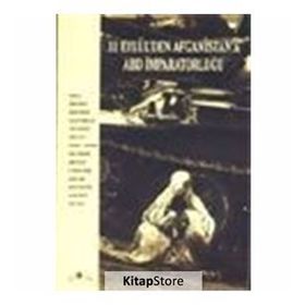 11 EYLÜL`DEN AFGANISTAN`A ABD İMPARATORLUĞU - JOHN BERGER; NOAM CHOMSKY