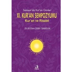 11. Kuran Sempozyumu - Kuran ve Risalet - Kolektif