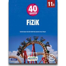 11.Sınıf 40 Seansta Kolay Fizik-Okyanus Yayınları