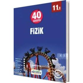 11.Sınıf 40 Seansta Kolay Fizik-Okyanus Yayınları