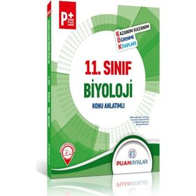 11. Sınıf Biyoloji Kök Konu Anlatımlı Puan Yayınları