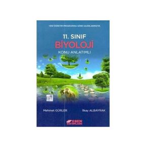 11.Sınıf Biyoloji Konu Anlatımlı / İ.Albayrak / Esen Yayıncılık -