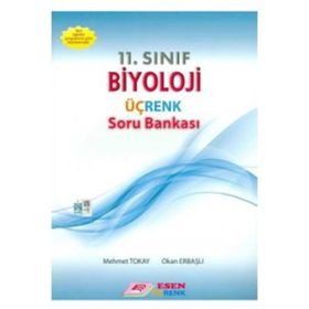 11. Sınıf Biyoloji Üç Renk Soru Bankası Esen Yayınları