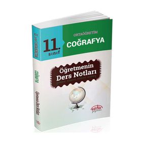 11. Sınıf Coğrafya Öğretmenin Ders Notları Editör Yayınları