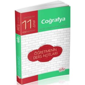 11. Sınıf Coğrafya Öğretmenin Ders Notları Editör Yayınları