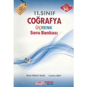 11. Sınıf Coğrafya Üç Renk Soru Bankası Esen Yayınları