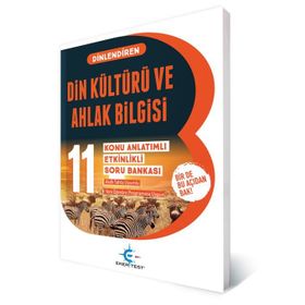 11. Sınıf Din Kültürü Ve Ahlak Bilgisi Dinlendiren Konu Anlatımlı Etkinlikli Soru Bankası Eker Test