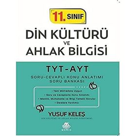 11. Sınıf Din Kültürü ve Ahlak Bilgisi TYT-AYT Soru-Cevaplı Konu Anlatımı Soru Bankası