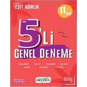 11. Sınıf Eşit Ağırlık 5'li Genel Deneme - Okyanus Yayınları