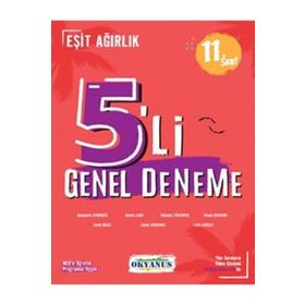 11. Sınıf Eşit Ağırlık 5'li Genel Deneme - Okyanus Yayınları