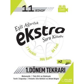 11. Sınıf Eşit Ağırlık Exstra Soru Kitabı - 1. Dönem Tekrarı
