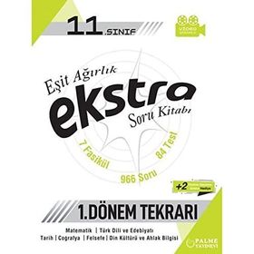11. Sınıf Eşit Ağırlık Exstra Soru Kitabı - 1. Dönem Tekrarı