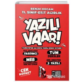 11. Sınıf Eşit Ağırlık Yazılı Var-Benim Hocam Yayınları