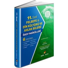11 Sınıf Felsefe Din Kültürü ve Ahlak Bilgisi Ödev Fasikülleri - Aydın Yayınları