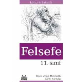 11. Sınıf Felsefe Grubu Konu Anlatımlı - kollektif