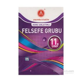 11. Sınıf Felsefe Grubu Konu Anlatımlı - kollektif