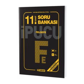 11. Sınıf Felsefe İpucu Soru Bankası