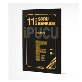 11. Sınıf Felsefe İpucu Soru Bankası