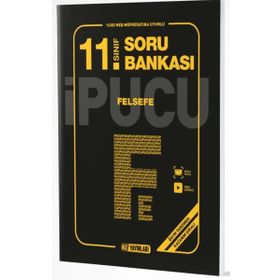 11. Sınıf Felsefe İpucu Soru Bankası