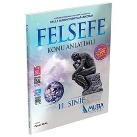 11. Sınıf Felsefe Konu Anlatımı - Muba Yayınları