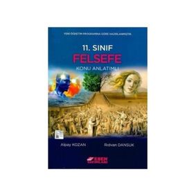 11. Sınıf Felsefe Konu Anlatımlı - Esen Yayınları