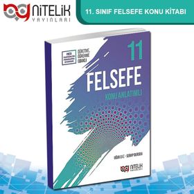 11. Sınıf Felsefe Konu Anlatımlı-Nitelik Yayınları