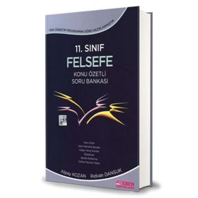 11. Sınıf Felsefe Konu Özetli Soru Bankası - Esen Yayınları