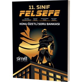 11. Sınıf Felsefe Konu Özetli Soru Modülü-Simya Yayınları