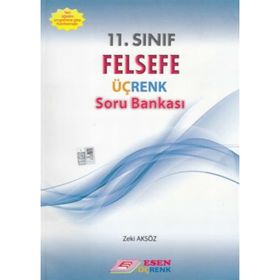 11. SINIF FELSEFE ÜÇRENK SORU BANKASI - ZEKI AKSÖZ