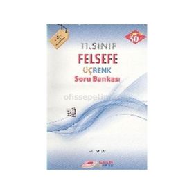 11. SINIF FELSEFE ÜÇRENK SORU BANKASI - ZEKI AKSÖZ