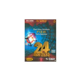 11. Sınıf Fizik 24 Adımda Özel Konu Anlatımlı Soru Bankası Sınav