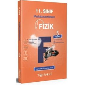 11. Sınıf Fizik Fasikül Anlatım Rehberi-Test Okul Yayınları