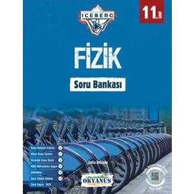 11. Sınıf Fizik Iceberg Soru Bankası Okyanus Yayınları