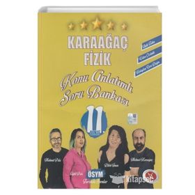 11. Sınıf Fizik Konu Anlatımlı Soru Bankası - Karaağaç Yayınları