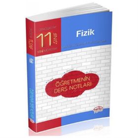 11.Sınıf Fizik Öğretmenin Ders Notları Editör Yayınları