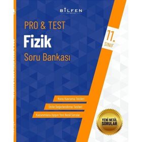 11. Sınıf Fizik ProTest Soru Bankası-Bilfen Yayınları