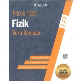 11. Sınıf Fizik ProTest Soru Bankası-Bilfen Yayınları