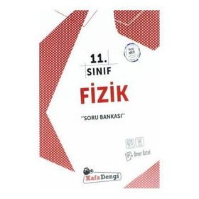 11.Sınıf Fizik Soru Bankası Yayınları Kafa Dengi