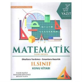 11.Sınıf İleri Düzey Matematik Konu Anlatımı-Yazıt Yayınları