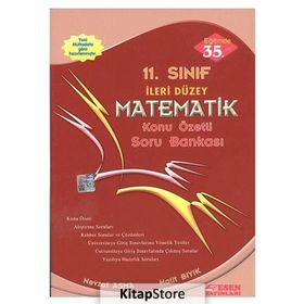 11. Sınıf İleri Düzey Matematik Konu Özetli Soru Bankası - Halit Bıyık Nevzat Asma