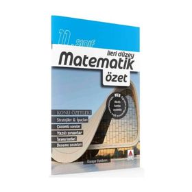 11. Sınıf İleri Düzey Matematik Özet - ozyasar elyidirim