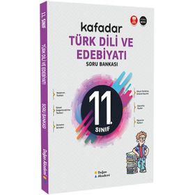 11. Sınıf Kafadar Türk Dili ve Edebiyatı Soru Bankası-Doğan Akademi Yayınları