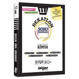 11. Sınıf Kimya Dekatlon Soru Bankası - Ankara Yayınları