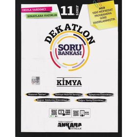 11. Sınıf Kimya Dekatlon Soru Bankası - Ankara Yayınları