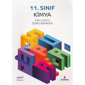 11. Sınıf Kimya Konu Özetli Soru Bankası - Supara Yayınları